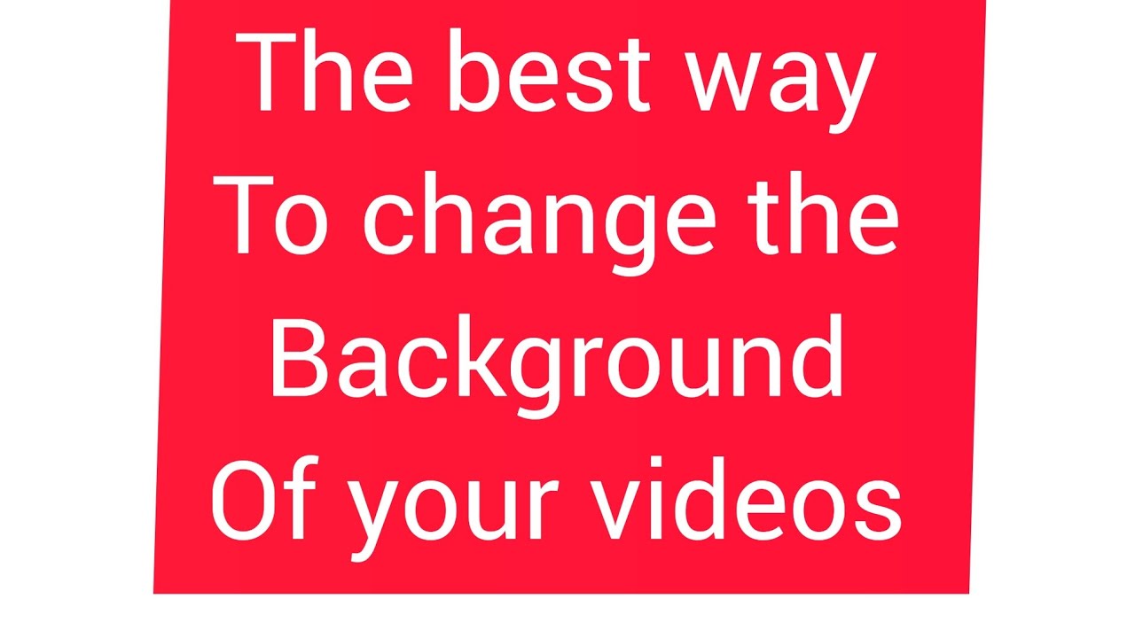 The best way to change the background of your videos - YouTube
