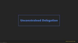 2 - [English] You Do (Not) Understand Kerberos Delegation - Unconstrained Delegation