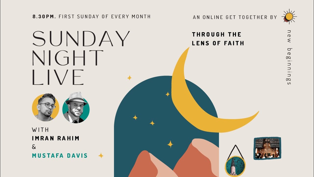 Sunday Night Live with Mustafa Davis - Through the Lens of Faith