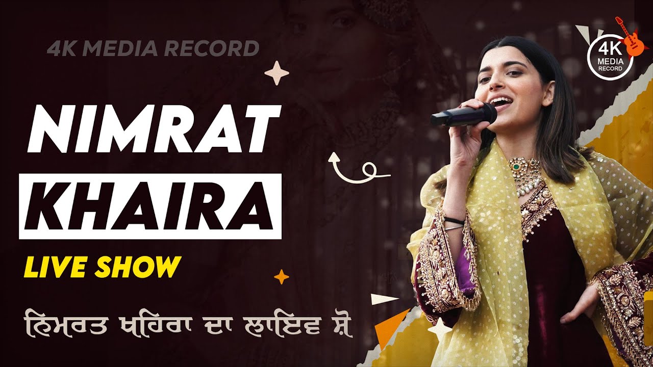 Nimrat Khaira Live Show  Live Show