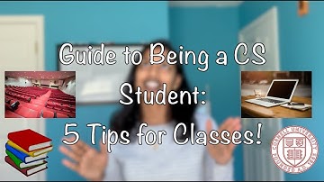 5 Tips For College Classes 2019 | Guide to being a computer science student