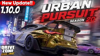 New Update!! 1.10.0 • Drive Zone online Urban Persuit New Gameplay Mode Is Here