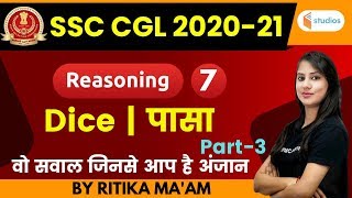 3:30 PM - SSC CGL 2020-21 | Reasoning by Ritika Ma'am | Dice | Part-3