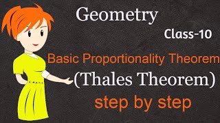 Basic Proportionality Theorem (Thales Theorem) | Class 10 | Geometry | Math's |2020 Wealth