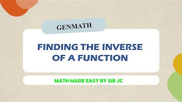 [GENMATH] FINDING THE INVERSE OF A FUNCTION