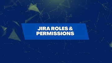 Jira Software - Roles & Permissions