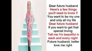 Meghan Trainor- Dear Future Husband- Lyrics