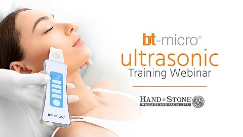 b-t micro Ultrasonic Esthetician Training Webinar