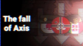 The fall of Axis | Collab with @Fralstan #country #countryballs #edit #history #animation