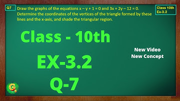 Ex 3.2 Q7 Class10 | Linear Equation in Two Variable | Exercise 3.2 | Class10 Ex 3.2 Q7 | Green Board