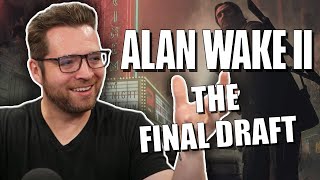 Thoughts on Alan Wake's NG+ (The Final Draft)