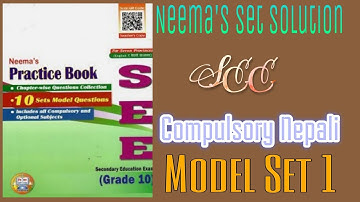 Nepali Set Solution | Model Set 1 | Complete Exercise | Neema