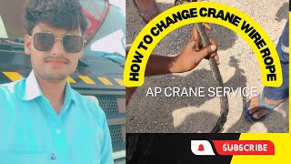 Crane ka Wire rop Change kaise kare full process How to change crane wire rope?