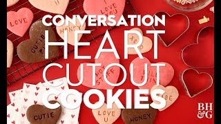 Conversation Heart Cut-Out Cookies screenshot 2