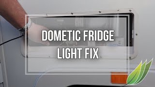 Dometic Fridge Series 8 light not working (contains fail) @TheTrudgians