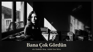 Bana Çok Gördün - 70’Ler Anatolian Psychedelic Rock(Duygusal Şarkı) Ebubekir Aktaş