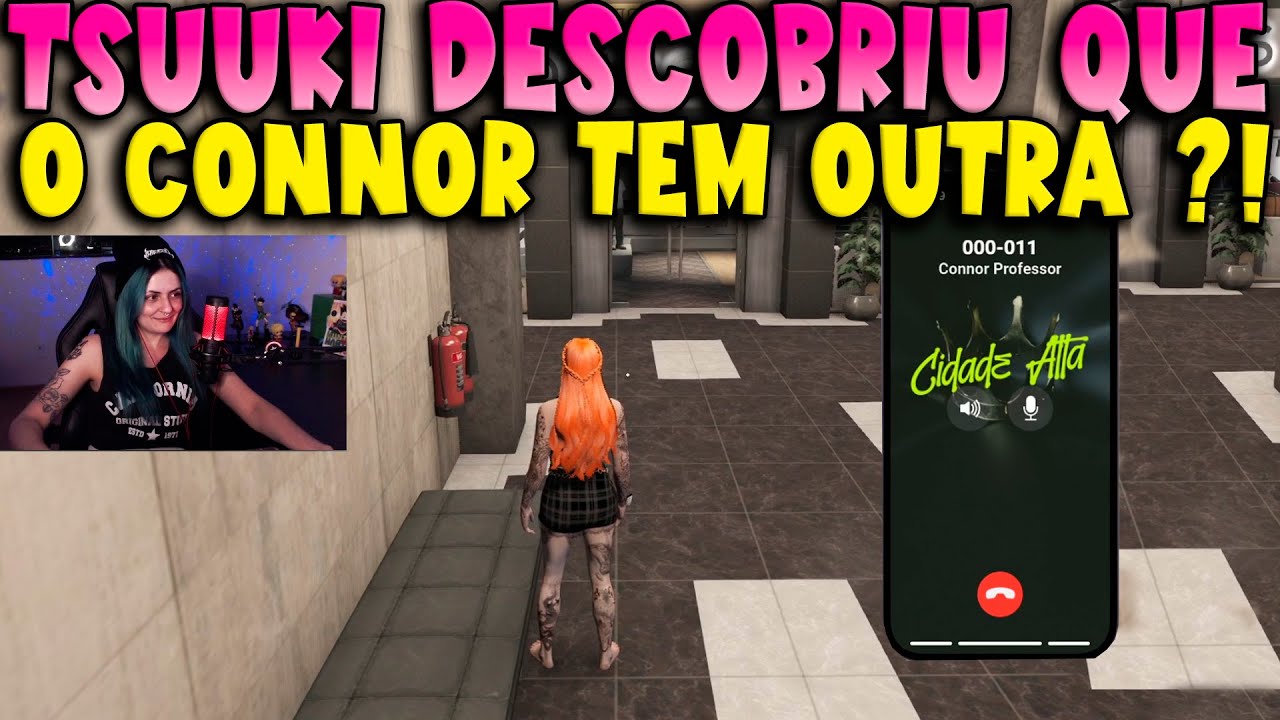 TSUUKI DESCOBRIU QUE O CONNOR TEM OUTRA ?! 😲🔥 #tsuuki #connor #gtarp