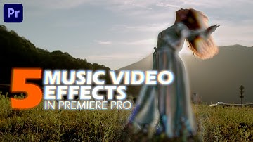 5 Super Fast Music Video Effects in Premiere Pro | Trippy Effects Tutorial