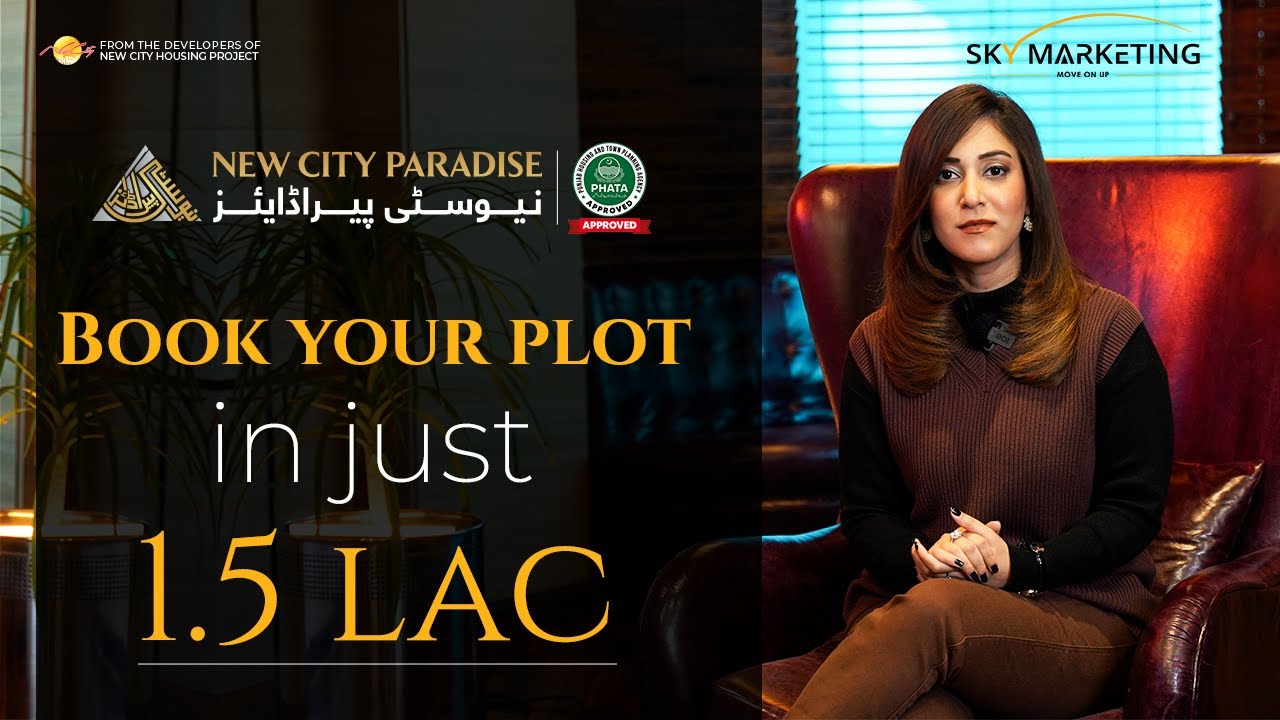 New City Paradise | 3.5 and 5 Marla Plots | Ideal Location | Profitable Investment | Sky Marketing
