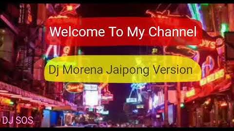DJ MORENA JAIPONG VERSION