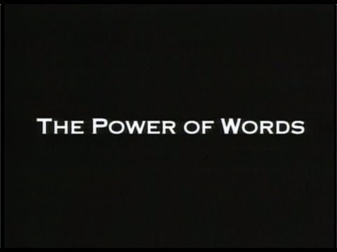 The Power of Words