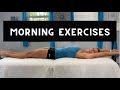 Do These Exercises Every Morning