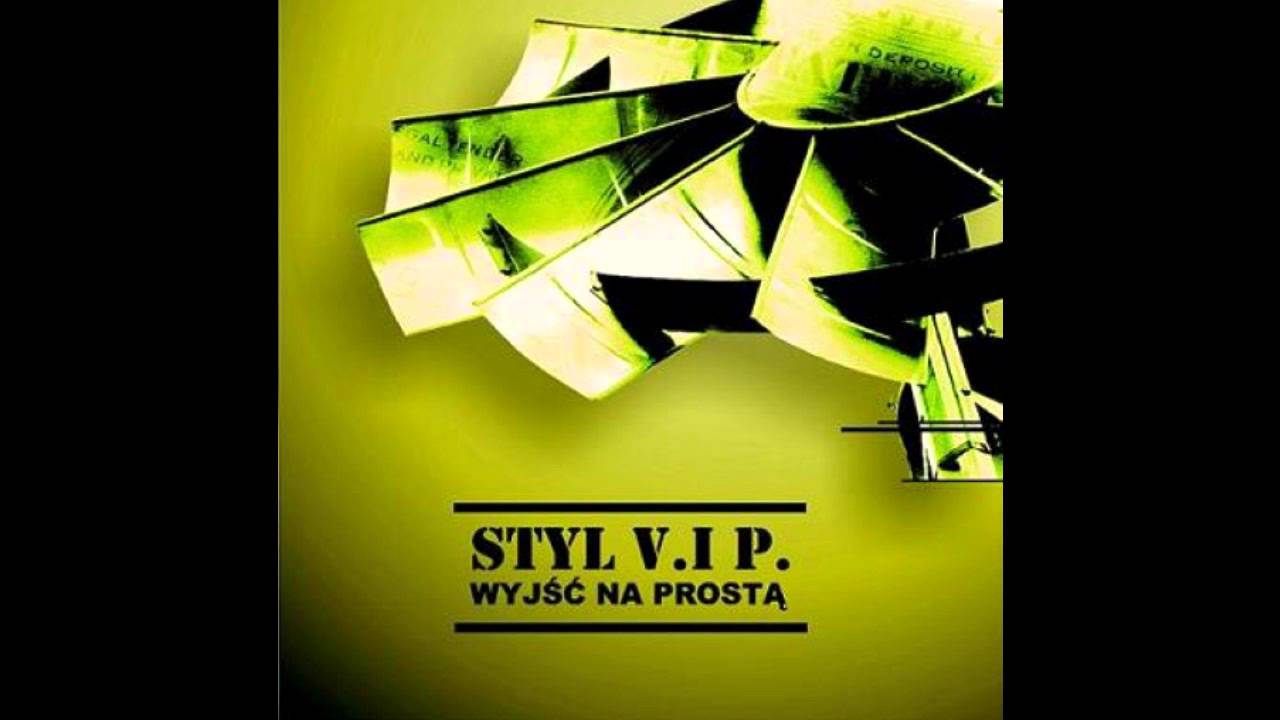 Styl V.I.P.-Mam prawo