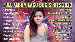 Album Lagu lagu Bugis  | sara mallapi -  Top lagu bugis top viral Full Album