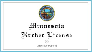 Minnesota Barber License - What You need to get started