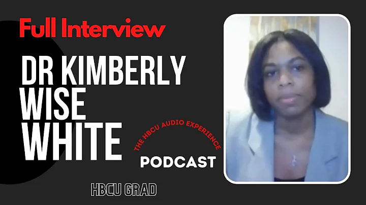Dr Kimberly Wise White on STEM, Texas Southern, FO...