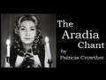 The aradia chant modern pagan witchcraft