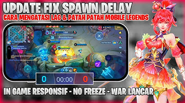 Update Config Fix Spawn Delay Mobile Legends - Fix Lag Ml Patch Obsidia V3