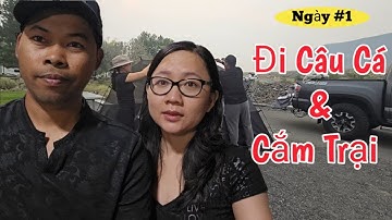 Hai Vợ Chồng Đi Câu Cá Whitefish Lần Hai Ngày # 1 