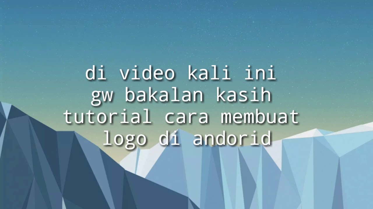 Cara membuat logo di android dengan mudah - YouTube