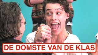 WIE IS DE DOMSTE VAN DE KLAS?