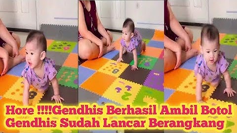 Nella Seneng Banget Lihat Gendhis Berangkang Ambil Botol ||Gendhis Makin Pintar