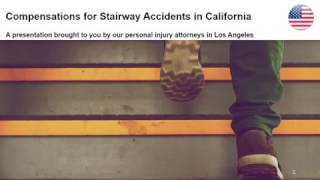 Stairway Accident Attorneys in Los Angeles