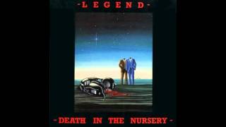 Watch Legend Death In The Nursery video