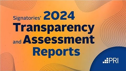 2024 PRI reporting outputs - what signatories need to know