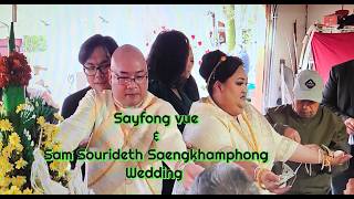 Sayfoon Vue & Sam Souridith Saengkhamphong Wedding