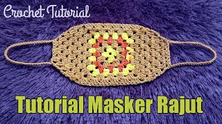 Tutorial Masker Rajut Sulam || How to Crochet a Face Mask