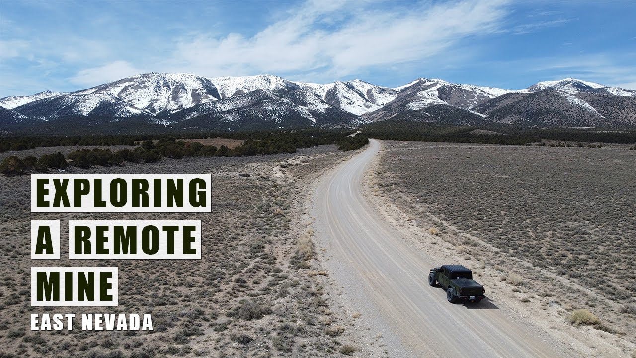 Exploring a remote mine in Eastern Nevada (Great Basin) [ep 57]