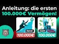 Von NULL auf die ersten 100.000€ Vermögen | Meine Erfahrung