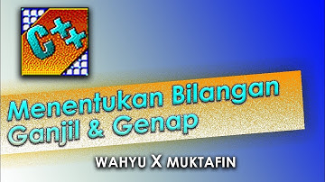 Cara membuat program menentukan Bilangan Ganjil & Genap menggunakan Borland C++