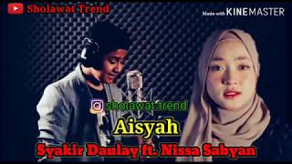 Download Lagu Aisyah - Syakir Daulay feat Nissa Sabyan MP3