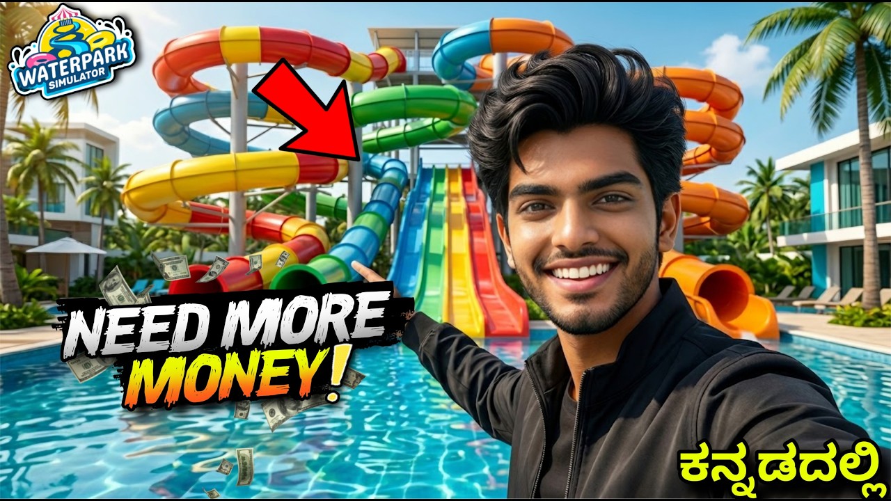 I Need MORE Money for My New Pool! 💰🔥Waterpark Simulator ಕನ್ನಡದಲ್ಲಿ Gameplay #kannadagameplay