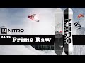 24-25 NITRO SNOWBOARDS PRIME RAW ナイトロ スノーボード プライム
