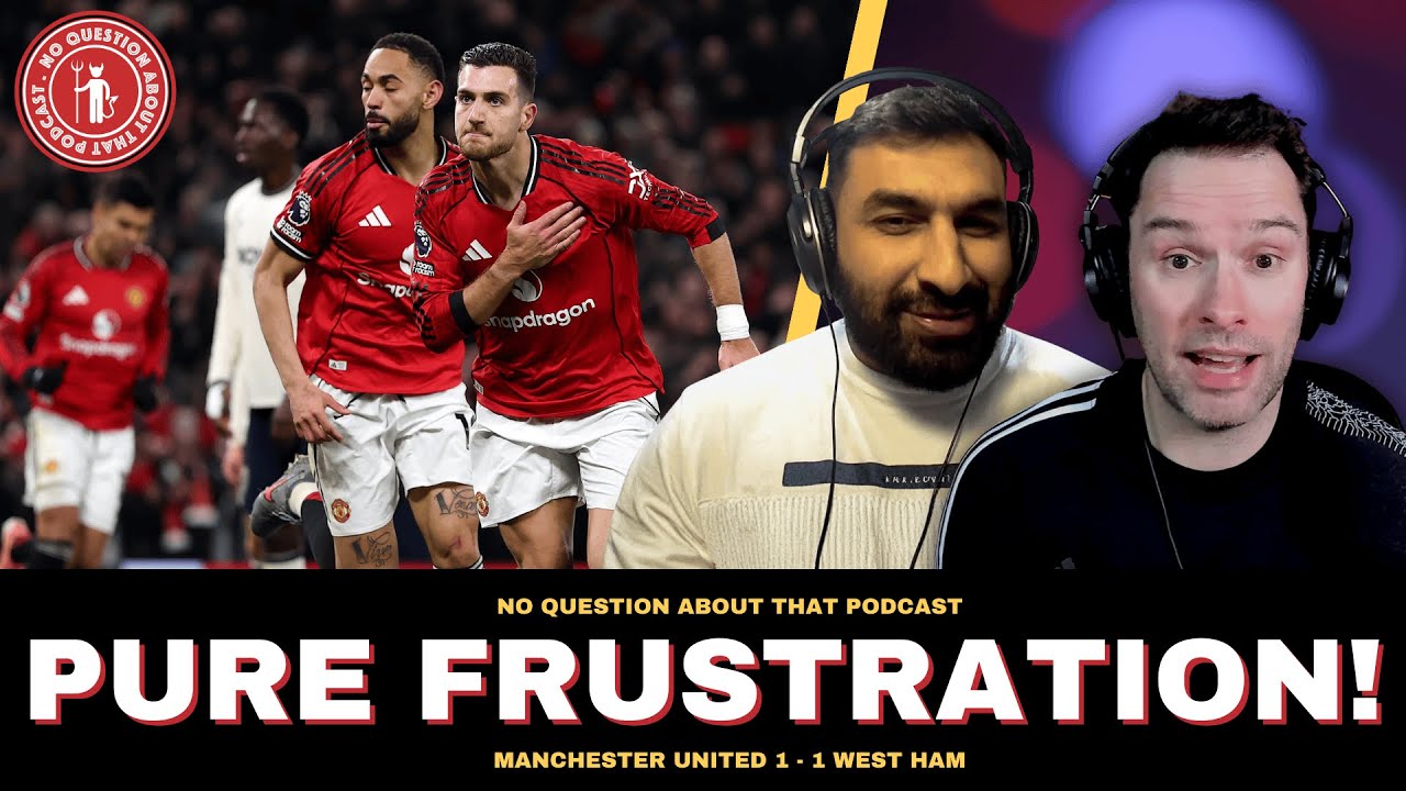 United Blow it Against Hammers // Match Review // NQAT Podcast
