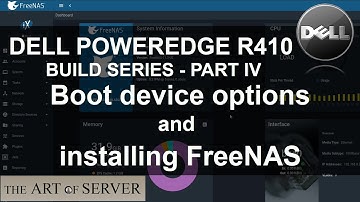 Dell PowerEdge R410 build PART 4 | Boot drive options and FreeNAS