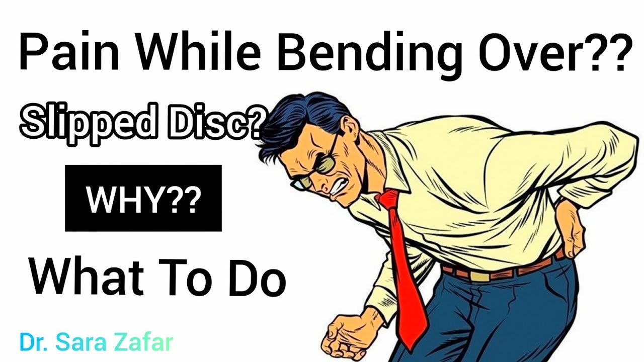 Sudden Sharp Pain In Lower Back When Bending Over Dr Sara Zafar sudden-sharp-pain-in-lower-back-when-bending-over